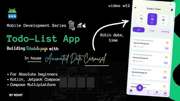 P6: Building ScheduleScreen with custom Animated Date Carousel || TodoList App || Beginners [HINDI]