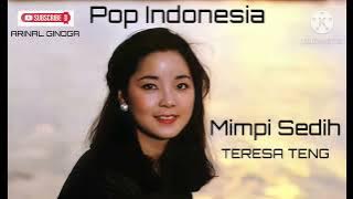 Mimpi Sedih (A.Riyanto) - Teresa Teng