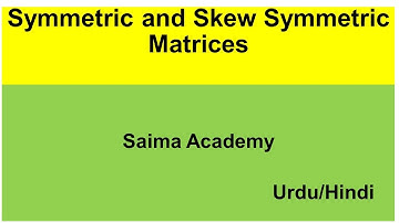 Math: Grade 9: Lesson 6/28: Matrices and Determinants in Urdu/Hindi Saima Academy