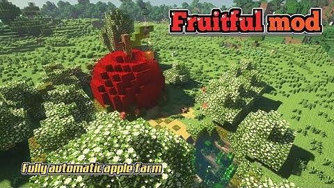 Minecraft 1.16.5 - Fruitful mod (Apple Farm Tutorial)