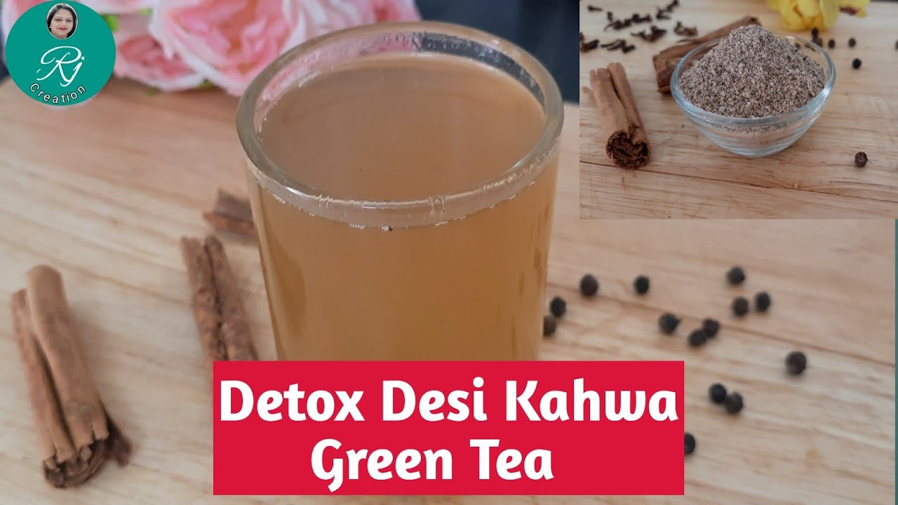 Detox Desi Kahwa Green Tea Homemade Green Tea Recipe Weight Loss detox-desi-kahwa-green-tea-homemade-green-tea-recipe-weight-loss