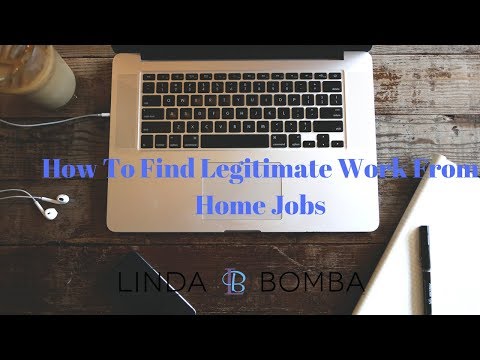How To Find Legitimate Work From Home Jobs