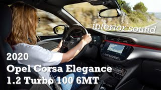 Opel Corsa Elegance 1 2 Turbo 100 6mt Driving Interior Sound Autofilou Youtube