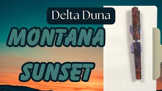 A Sunset Pen? Delta Duna Montana Sunset