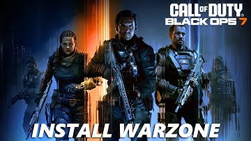 How To Install Warzone In Call Of Duty Black Ops 7