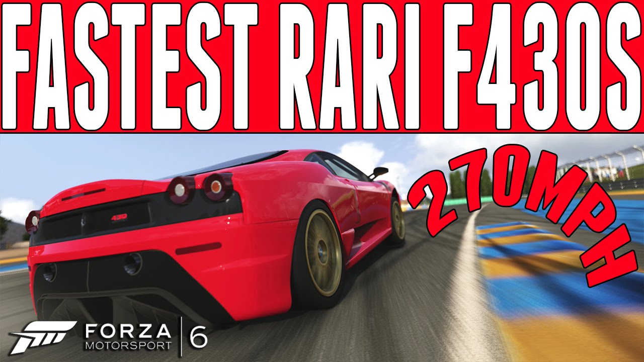 Forza 6 Top Speed Build : Ferrari F430 Scuderia (270mph)