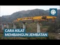 MEMBANGUN JEMBATAN DALAM SEKEJAP