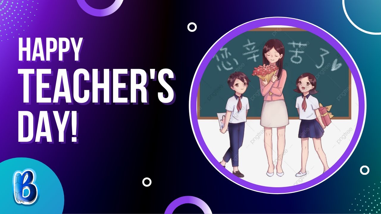 Happy Teacher's Day!