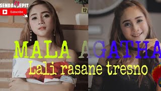 Mala Agatha - Lali rasane tresno , Audio mantep Jangan kasih kendor