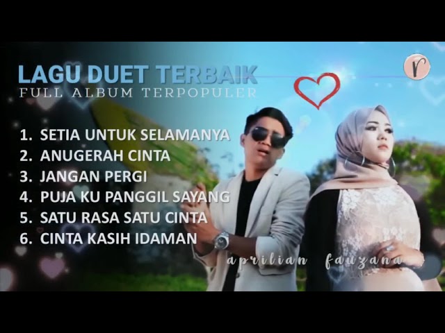 Lagu Duet Terbaik Fauzana & Aprilian Setia Untuk Selamanya class=