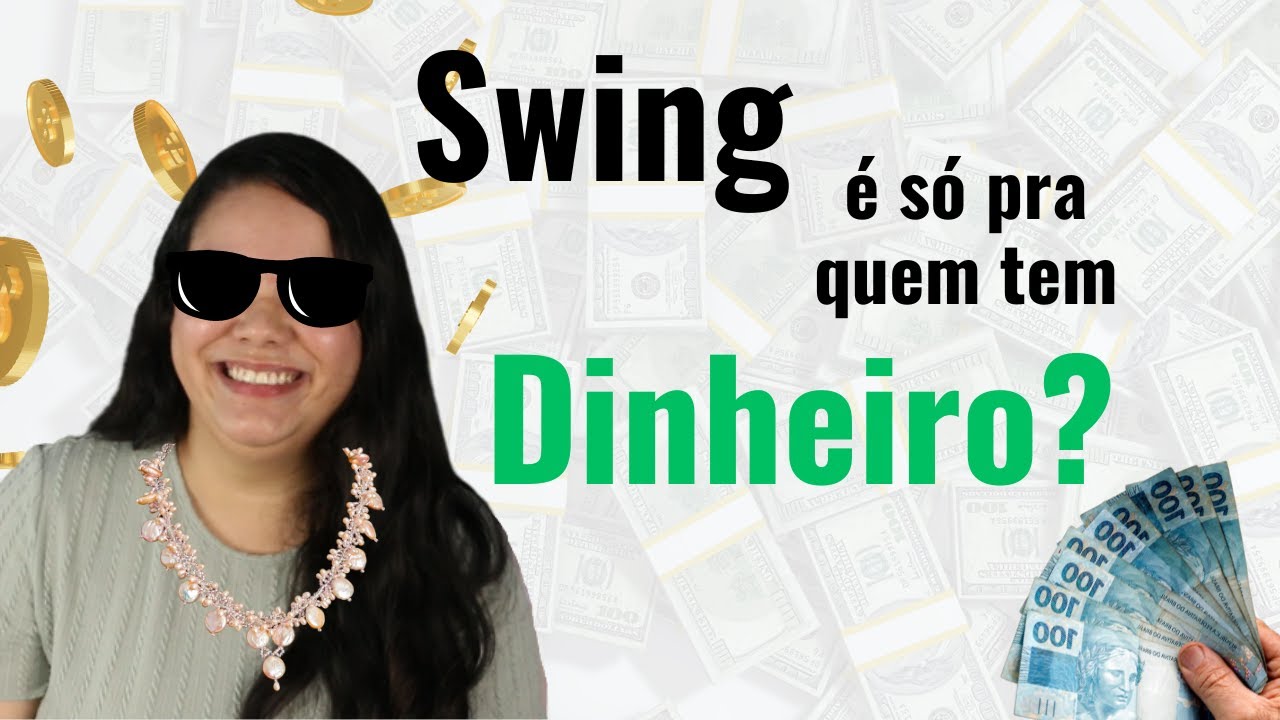 É caro fazer SWING?