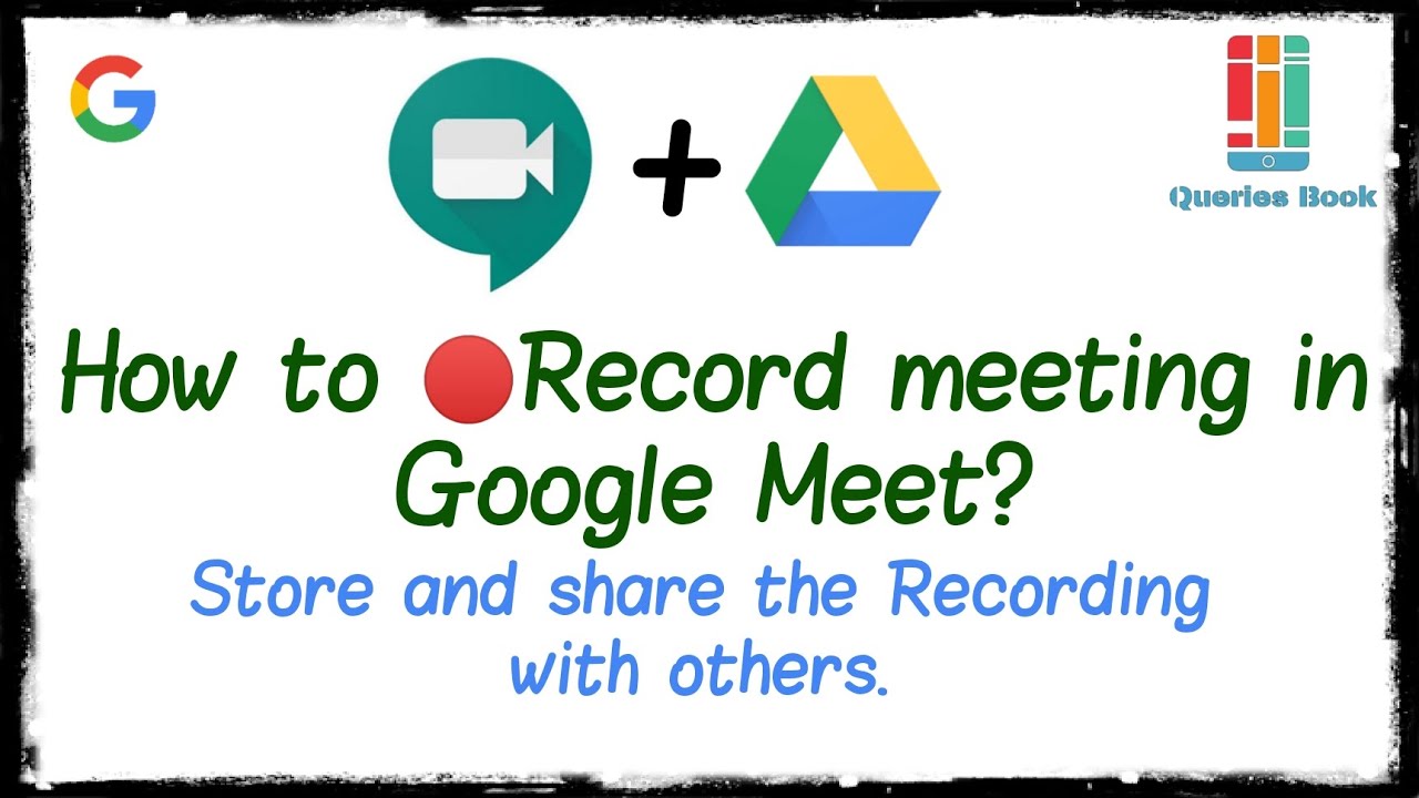 How to 🔴Record meetings in Google meet and share the recorded meeting