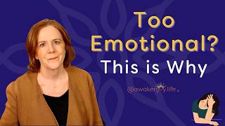 Why Am I SO Emotionally Dysregulated?