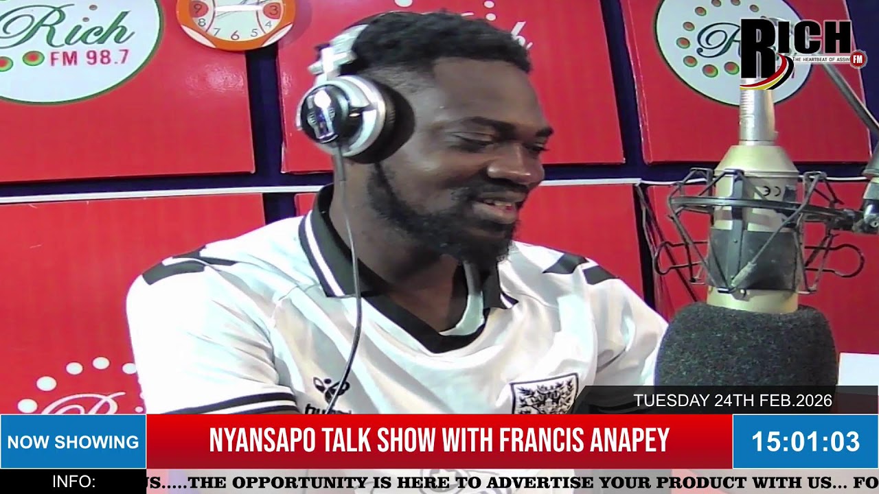 NYANSAPO TALK SHOW WITH FRANCIS ANAPEY 24/02/2026(((((LIVE)))))ON 98.7.