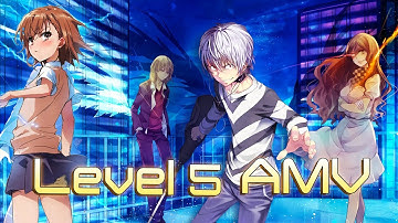 【AMV】The Epic Level 5s! (Index/Railgun)