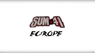 Sum 41 - Europe 2016 (Vol 1)