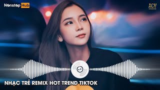 Ân Tình Sang Trang Remix | Em Cứ Bước Đi Đi Remix TikTok | Nhạc Trẻ Remix 2022 Hay Nhất Hiện Nay