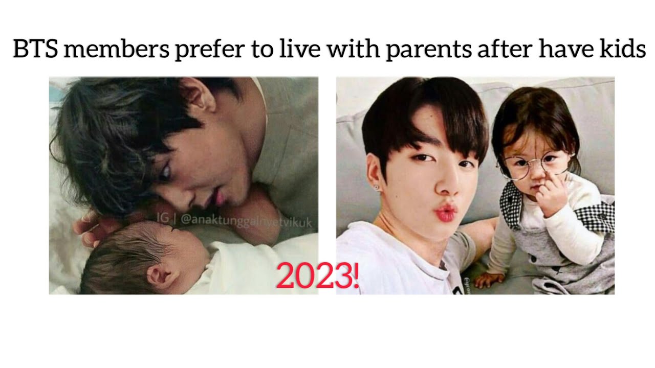 BTS members who prefer to live with parents after have kids 😁|| 