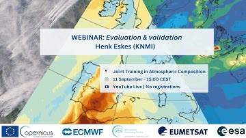 Evaluation & validation - Henk Eskes (KNMI)