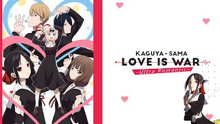 Kaguya-sama: Love is War Season 3 is Almost Here!!