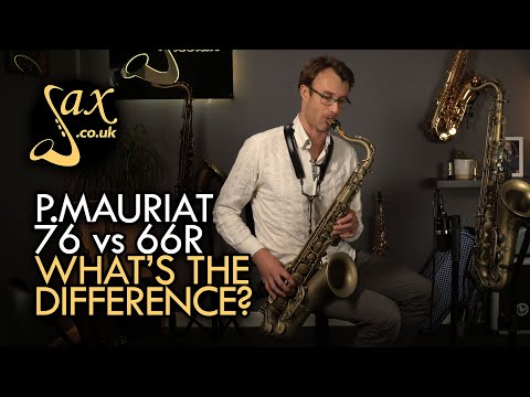 p.-mauriat-66r-vs.-system-76---what's-the-difference?