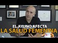 ¿Las Mujeres Pueden Ayunar? | Dr. Carlos Jaramillo