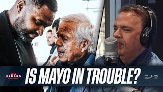 Celebrity Bedard: Robert Kraft Would FIRE Mayo if He Deemed His Hire Was a Mistake Wealth