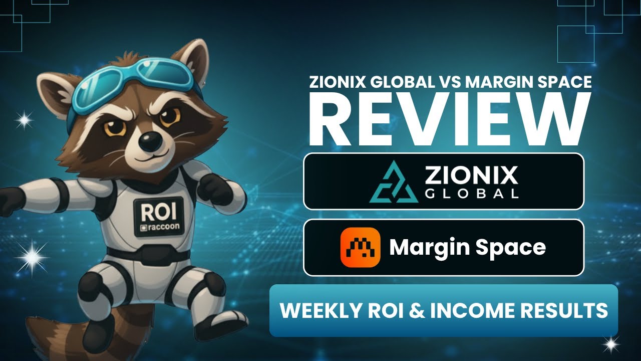 Zionix Global vs Margin Space | Weekly ROI & Income Results