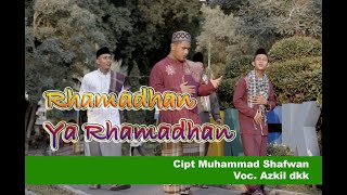 Download Lagu Ramadhan Ya Ramadhan - Azkil dkk (Official Video Music) MP3