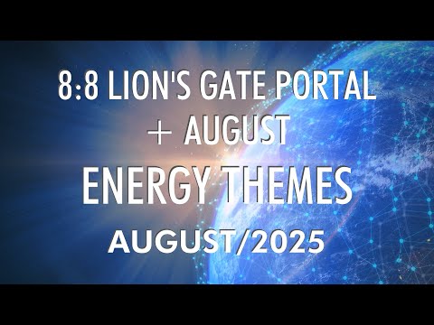 You Are Awakening Your SOVEREIGNTY! 🦁 | 8:8 LION'S GATE PORTAL + AUGUST ✨Energy Themes✨