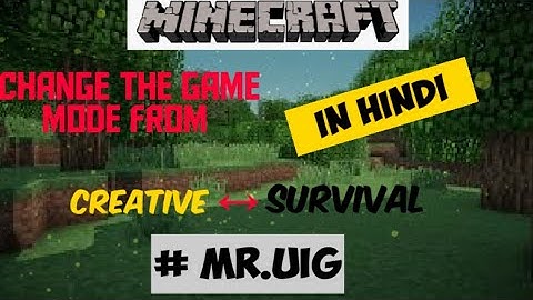 how change gamemode minecraft | PC , mpce , Java , 1.15.2,1.16| minecraft gameplay