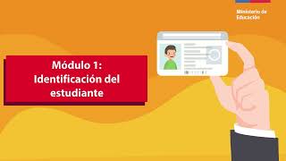 Information Módulo 1: Identificación del Estudiante Guide