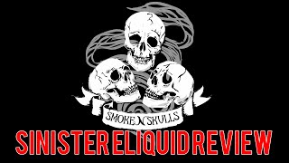 Smoke N Skulls - Sinister Review