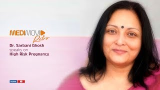 High Risk Pregnancy By Dr. Sarbani Ghosh