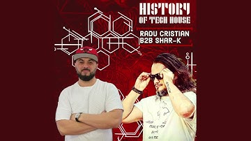 Shar - K B2b Radu Cristian - History Of Tech House #3 (Recorded Live @ DJ Superstore) | Minimal DT
