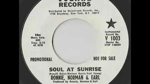 Ronnie, Norman & Earl - Soul At Sunrise