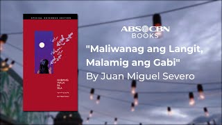 Maliwanag ang Langit, Malamig ang Gabi by Juan Miguel Severo