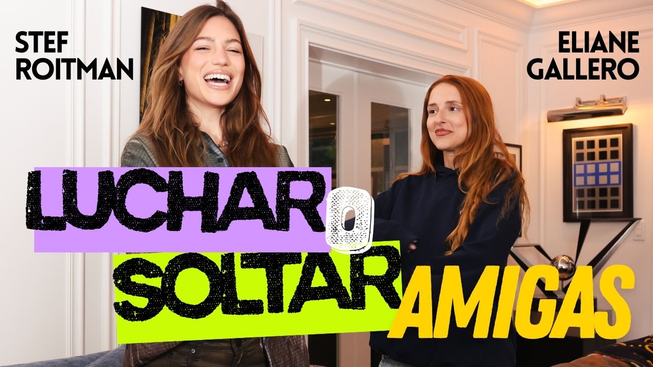 Luchar o Soltar una Amistad: Stef Roitman & Eliane Gallero