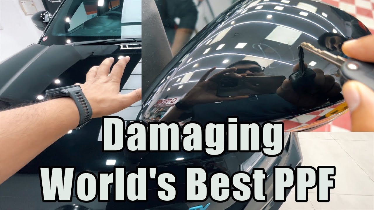 Scratching and Damaging World's Most Expensive PPF On My Car