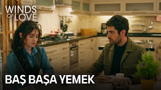 Zeynep and Halil's evening feast | Winds of Love Episode 48 (MULTI SUB)