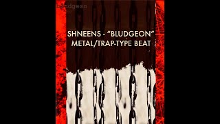 XXXTENTACION Type - Beat / Bludgeon [Prod. Shneens]