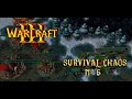 Warcraft III - Survival Chaos N°6 | Todos contra mi 😞