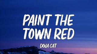 Doja Cat - Paint The Town Red (Lyrics) by Aura Country 27,486 views 2 weeks ago 3 minutes, 52 seconds