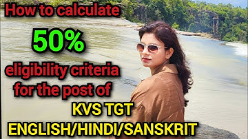 How to calculate 50% eligibility criteria for KVSTGT English/Hindi #kvs #kvstgt #kvstgtenglish