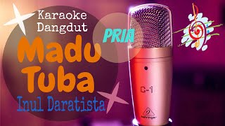 Karaoke Madu Tuba - Inul Daratista Nada Pria (Karaoke Dangdut Lirik Tanpa Vocal)