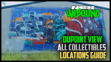 Need For Speed Unbound: Dupoint View All Collectibles Locations Guide