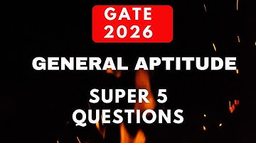 Super 5 Questions|General Aptitude | Gate 2026