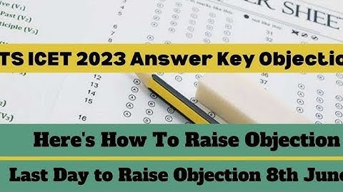 Ts ICET 2023 Raising  key objection / Download response sheet