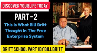 Britt School Part 2 by Bill Britt || Network Marketing | Direct Selling | MLM Education | UPS family