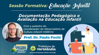 Sessão Formativa: Educação Infantil 